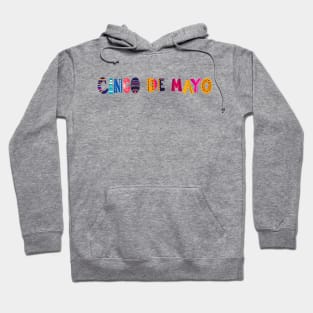 Cinco de mayo Hoodie